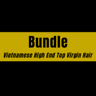 Bundle Vietnamese High End Top Virgin Hair