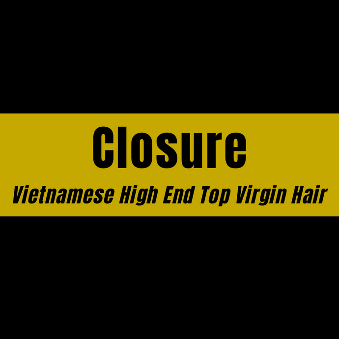 5x5 Closure Vietnamese High End Top Virgin Hair